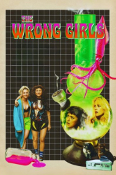 دانلود فیلم دختران اشتباهی The Wrong Girls 2026