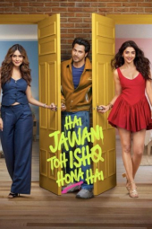 دانلود فیلم تا جوانی هست عشق هم هست Hai Jawani Toh Ishq Hona Hai 2026