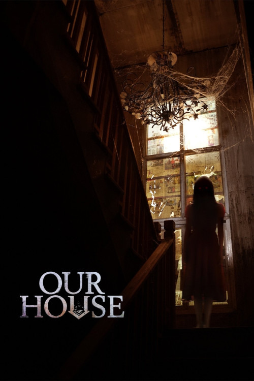 دانلود فیلم خانه ما Our House 2025