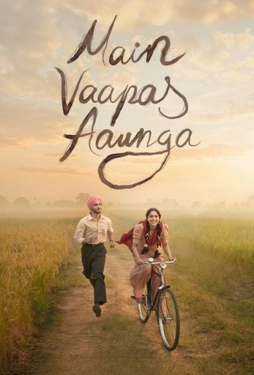 دانلود فیلم من برمیگردم Main Vaapas Aaunga 2026